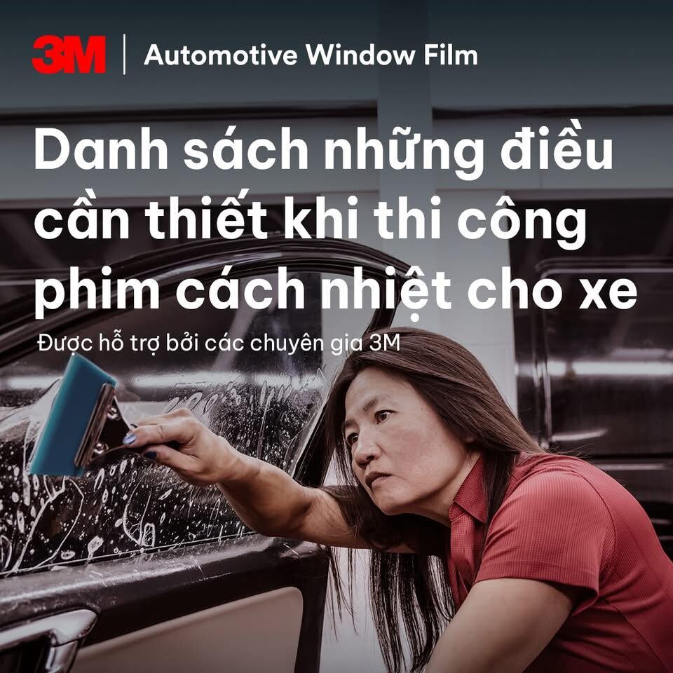 Phim Cách Nhiệt Ô Tô 3m Checklist Quan Trọng Trước Và Sau Khi Dán